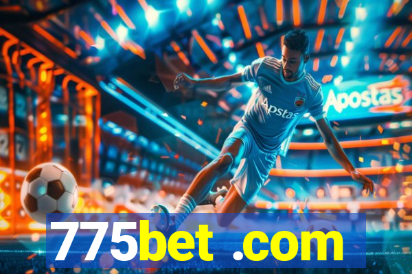 775bet .com